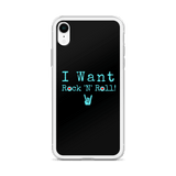 "I Want Rock 'N' Roll" iPhone Case (Black)