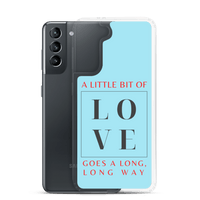 "A Little Bit Of Love Goes A Long, Long Way" Samsung Phone Case (Blue) - Live. Love. Lep.