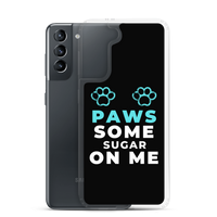 "Paws Some Sugar On Me" Samsung Phone Case (Black)