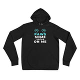 Paws Some Sugar On Me Parody | Funny Hoodie | Def Leppard Pour Some Sugar One Me | Animal Dog Cat Lovers Shirt