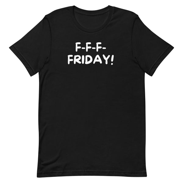 Brandy kone Væve F-F-F-Friday! T-shirt (Unisex) – Live. Love. Lep.