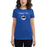 Women's "Sugar Me" T-Shirt